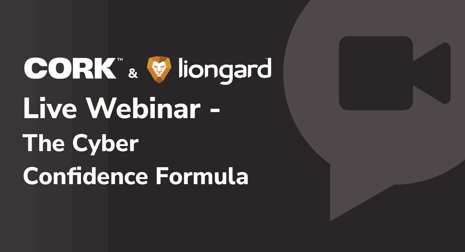 The Cyber Confidence Formula: Turning Visibility Into Proof, and Proof Into Protection